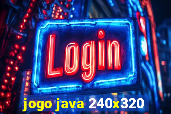 jogo java 240x320